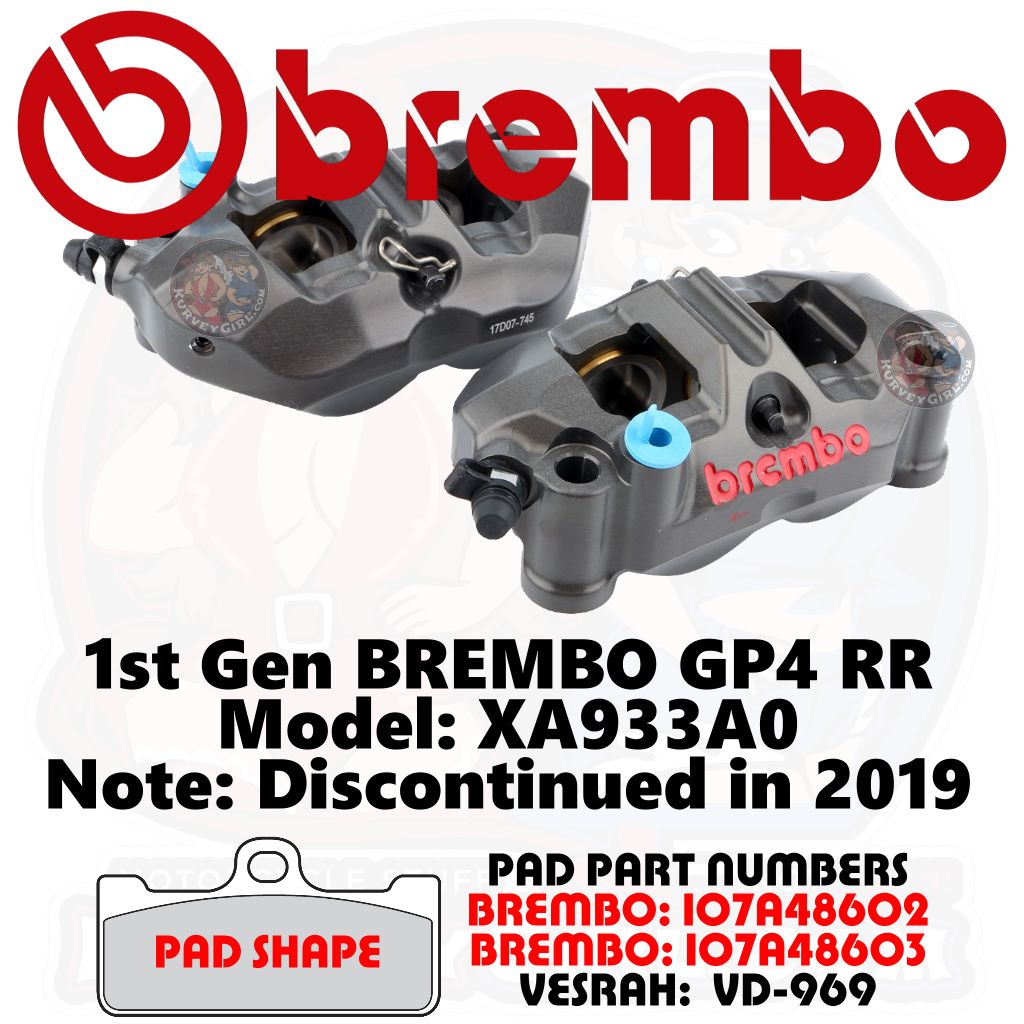 Brembo GP4-RR Caliper Model XA933A0.  1st Generation model that was discontinued in 2019.  Uses Brembo brake pads 107A48602 or 107A48603.  Also uses Vesrah VD-969 pad shape. Two Brembo GP4 RR brake pads shown on a white background with a large red Brembo logo and text indicating model XA933A0 and part numbers.
