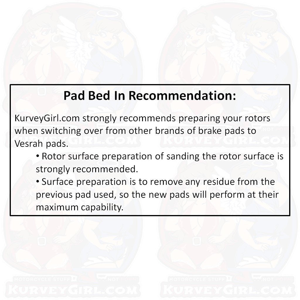 Vesrah Brake Pad Bed In Recommendation Rotor Surface Preparation