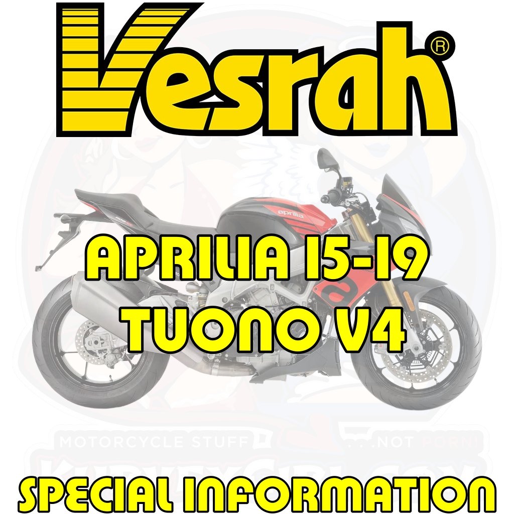 Vesrah Aprilia Tuono V4 2015-2019 Special Fitting Information