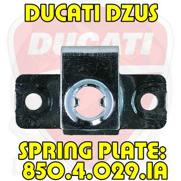 Dzus Ducati D3 D8 Spring Rivet Plate 85040291A 850.4.029.1A